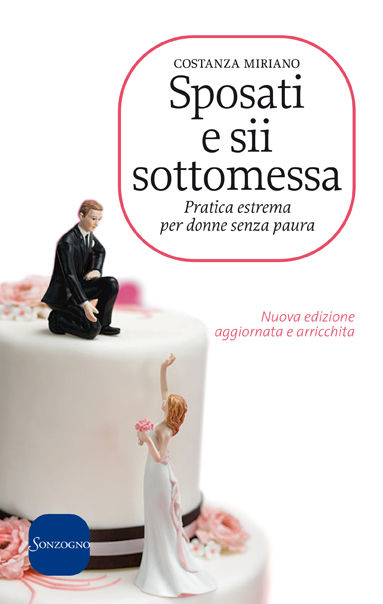 Sposati e sii sottomessa